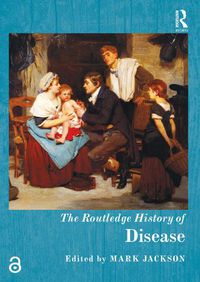 Cover image for The Routledge History of Disease
