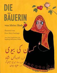 Cover image for Die Bauerin: Zweisprachige Ausgabe Deutsch-Urdu