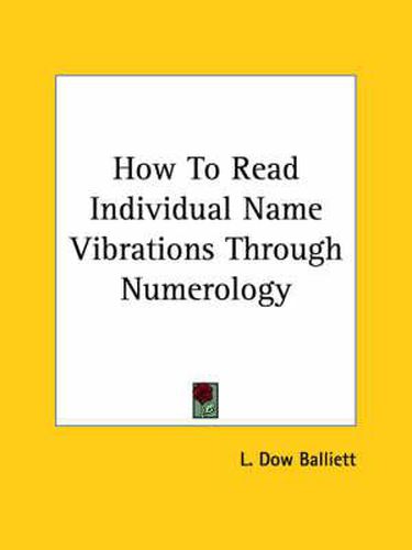 Cover image for How to Read Individual Name Vibrations Through Numerology