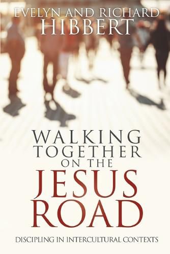 Cover image for Walking together on the Jesus Road: Intercultural Discipling