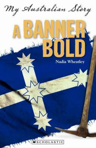 Cover image for My Australian Story: Banner Bold