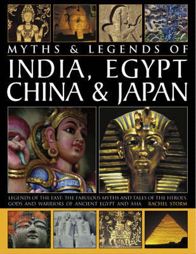 Cover image for Myths and Legends of India, Egypt, China and Japan