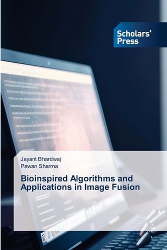 Cover image for Bioinspired Algorithms and Applications in Image Fusion