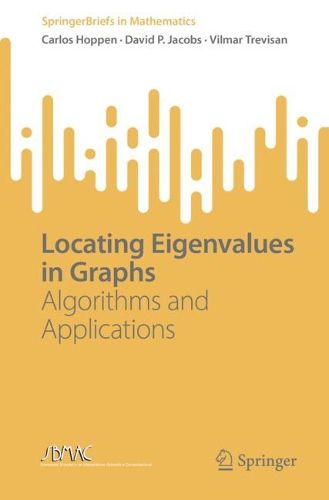 Cover image for Locating Eigenvalues in Graphs: Algorithms and Applications