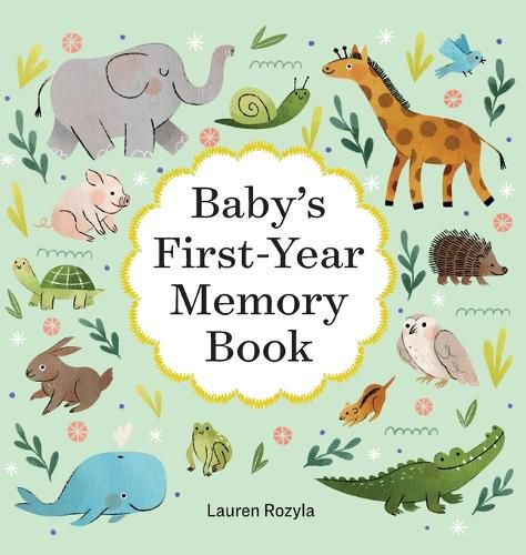 Cover image for Baby's First-Year Memory Book: Memories and Milestones