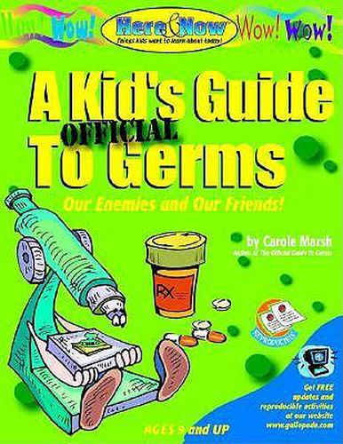 Cover image for A Kid's Official Guide to Germs