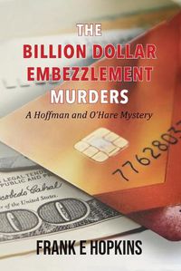 Cover image for The Billion Dollar Embezzlement Murders