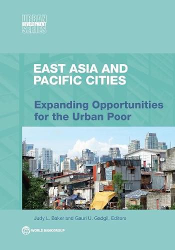 Cover image for East Asia and Pacific cities: expanding opportunities for the urban poor