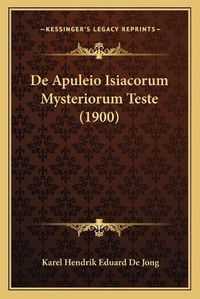 Cover image for de Apuleio Isiacorum Mysteriorum Teste (1900)