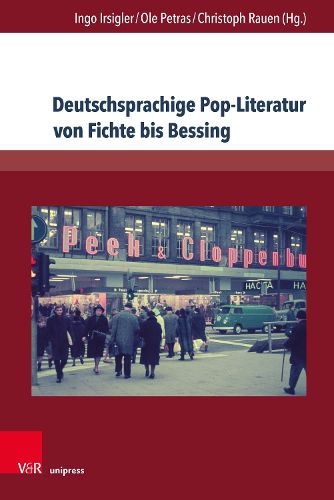 Cover image for Deutschsprachige Pop-Literatur von Fichte bis Bessing