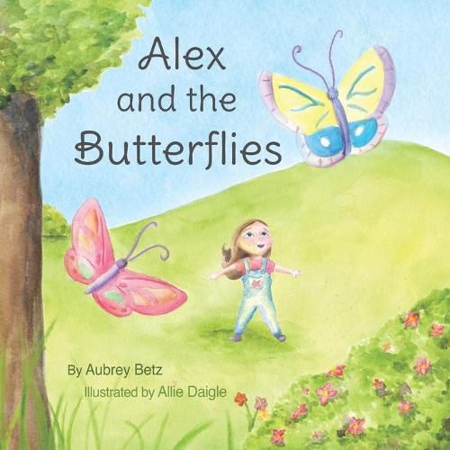 Cover image for Alex and the Butterflies