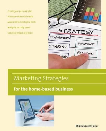 Cover image for Marketing Strategies for the Home-based Business