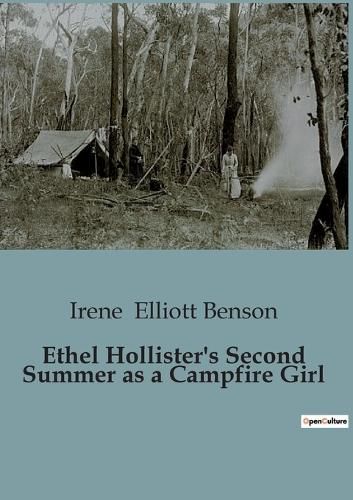 Cover image for Ethel Hollister's Second Summer as a Campfire Girl