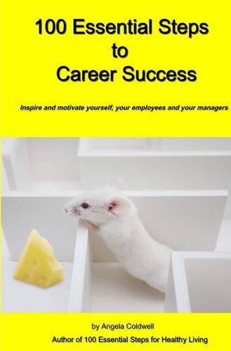 Cover image for 100 Essential Steps to Career Success