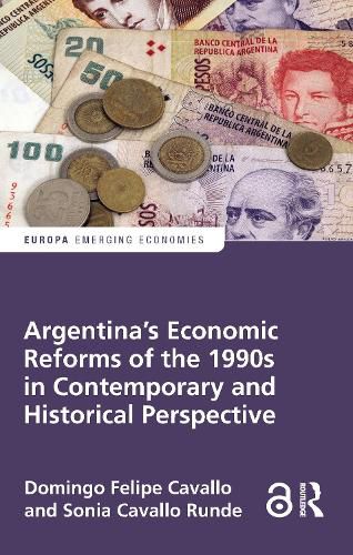 Cover image for Argentina's Economic Reforms of the 1990s in Contemporary and Historical Perspective