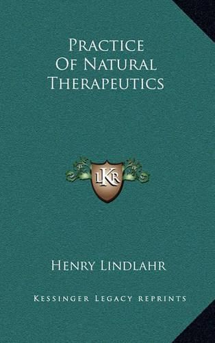 Practice of Natural Therapeutics