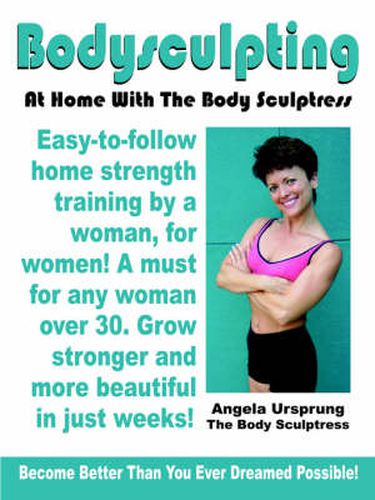 Cover image for Bodysculpting: At Home with the Body Sculptress