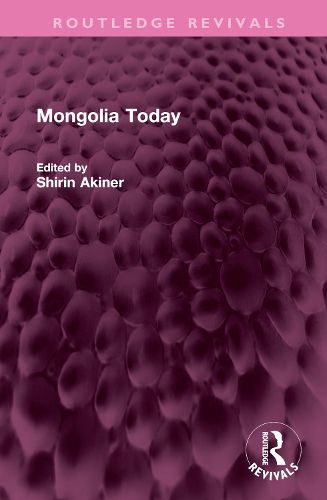 Cover image for Mongolia Today