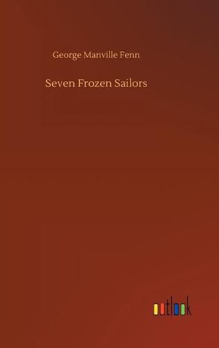 Cover image for Seven Frozen Sailors