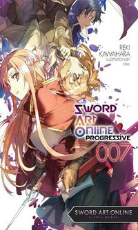 Cover image for Sword Art Online Progressive, Vol. 7 (light novel)