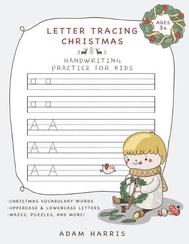 Letter Tracing Christmas: Handwriting Practice for Kids