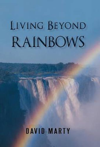 Cover image for Living Beyond Rainbows