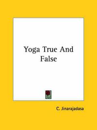 Cover image for Yoga True and False