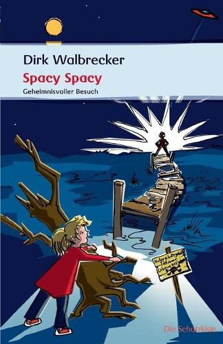 Cover image for Spacy Spacy: Geheimnisvoller Besuch