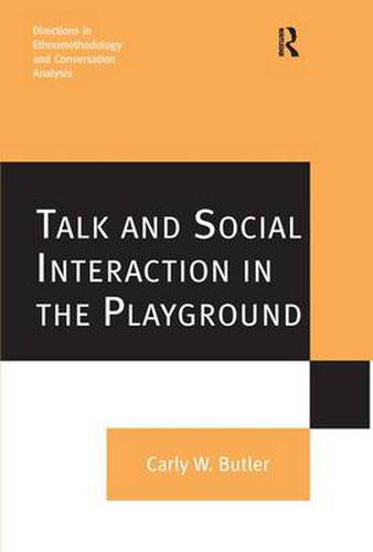 Cover image for Talk and Social Interaction in the Playground