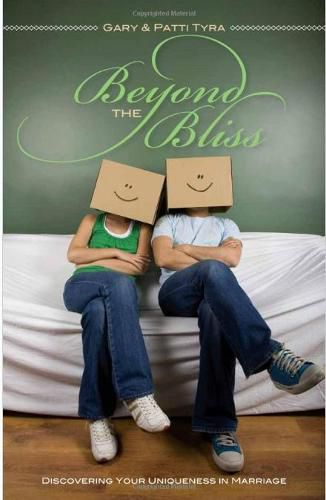 Cover image for Beyond the Bliss: Discovering Your Uniqueness in Marriage