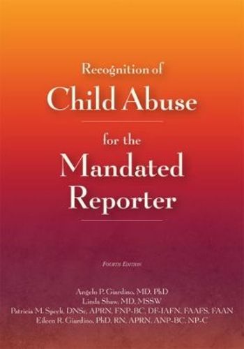 Cover image for Recognition of Child Abuse for the Mandated Reporter