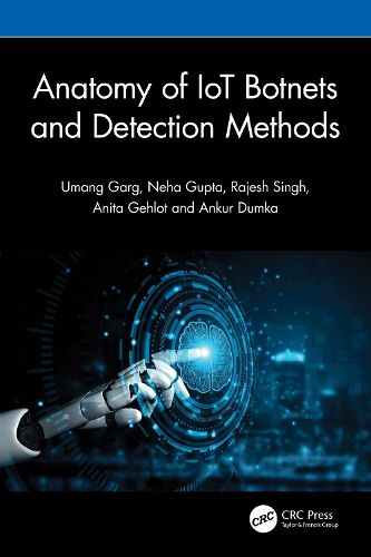 Cover image for Anatomy of IoT Botnets and Detection Methods
