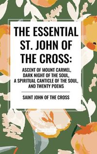 Cover image for The Essential St. John of the Cross