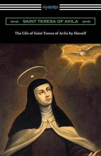 Cover image for The Life of Saint Teresa of Avila by Herself