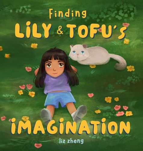 Cover image for Finding Lily & Tofu's Imagination