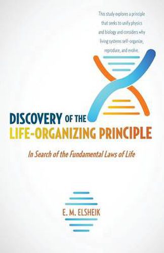 Cover image for Discovery of the Life-Organizing Principle
