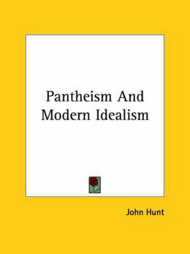 Cover image for Pantheism and Modern Idealism