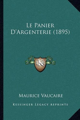 Le Panier D'Argenterie (1895)