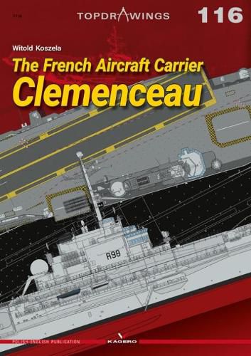Cover image for The French Aircraft Carrier Clemenceau