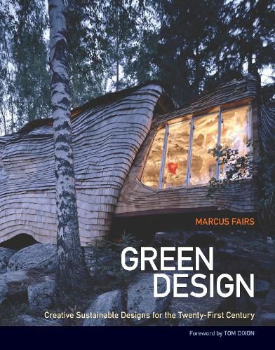 Cover image for Green Design: Creative Sustainable Designs for the Twenty-First Century