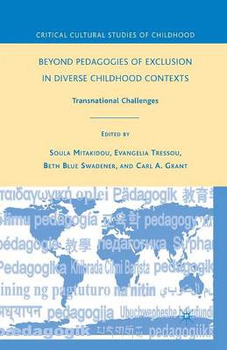 Cover image for Beyond Pedagogies of Exclusion in Diverse Childhood Contexts: Transnational Challenges