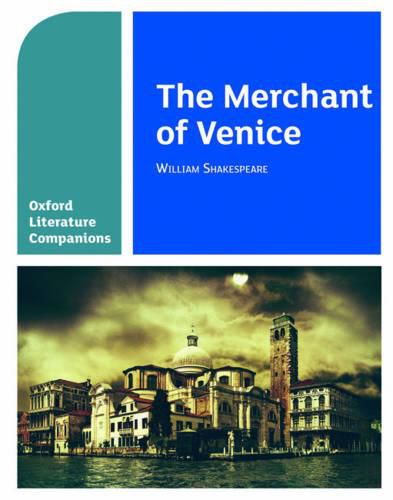 Cover image for Oxford Literature Companions: The Merchant of Venice