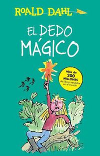 Cover image for El dedo magico / The Magic Finger