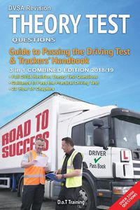 Cover image for DVSA revision theory test questions, guide to passing the driving test and truckers' handbook: combined edition
