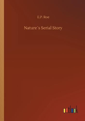 Natures Serial Story