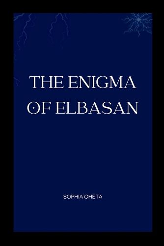 The Enigma of Elbasan