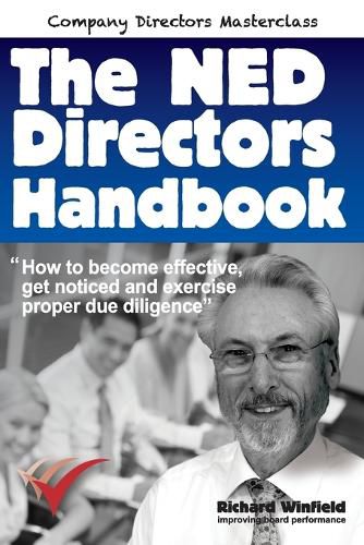 Cover image for The NED Directors Handbook: How to become effective, get noticed and exercise proper due diligence