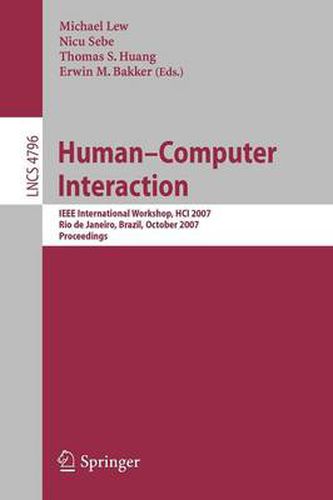 Human-Computer Interaction: International Workshop, HCI 2007 Rio de Janeiro, Brazil, October 20, 2007 Proceedings