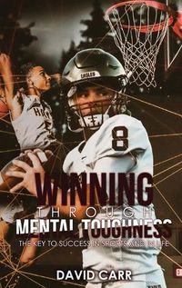 Cover image for Winning Through Mental Toughness