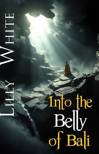 Cover image for Into the Belly of Bali